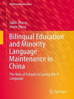cover image of Bilingual Education and Minority Language Maintenance in China